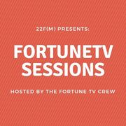 22F(M) Presents: Fortune TV Sessions