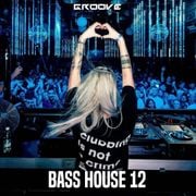 Groove Bass House 12