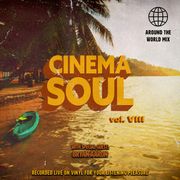 Cinema Soul Vol. 8 (ft. Bryan Aaron)