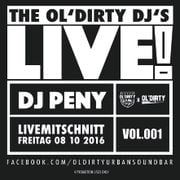THE OL'DIRTY DJ's L I V E ! Vol.001