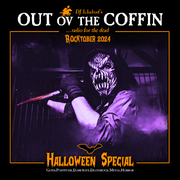 Out ov the Coffin: Halloween Special 2024