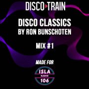 Disco Classics Mix by Ron Bunschoten #1