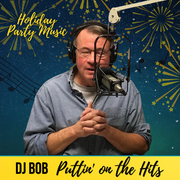 DJ Bob: Holiday Party Music, 12.27.23
