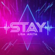 Stay by Lisa Anita (Radio Edit)