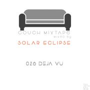 Couch MixTape_026 (Deja vu) - minimal techno