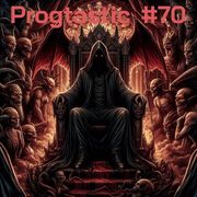 #70 Progtastic (28/07/25)
