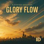 Elevated Sessions: Glory Flow