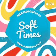 Soft Times #74: Novità luglio