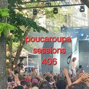 poucaroupa sessions 406