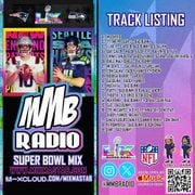 MMB Radio Super Bowl LX Mix