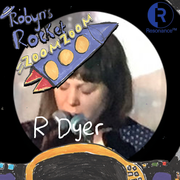 Robyn's Rocket Zoom Zoom with R Dyer