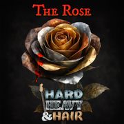 549 - The Rose - The Hard, Heavy & Hair Show | Epstein Files Soundtrack | NEW from Norway, Finland,