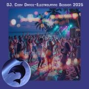DJ. Cody Dance-Electrolatino Session 2025