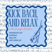 Kick Bach, and Relax! 09/03/2026
