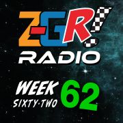 Z-GR! Radio: Episode 62
