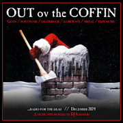 Out ov the Coffin: December 2024 Episode