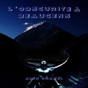 L´obscurité á Beaucens
