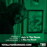 Jazz In The House w/ Roy the Roach ~ 06.03.26