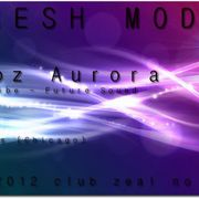 Echoz Aurora at Fresh Mode 10-6-12