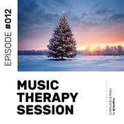 Music Therapy Session - Episode #012