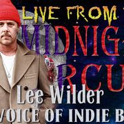 LIVE from the Midnight Circus Featuring Lee Wilder