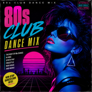 80s Club Dance Vibes Mix