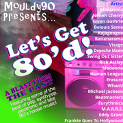 Let's Get 80'd (A Blast From The Past)