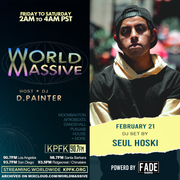 Seul Hoski | World Massive with d.painter (02-21-2025)