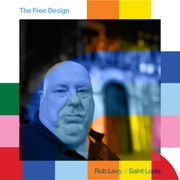 The Free Design - Rob Levy  // 09-09-24