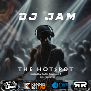 DJ Jam Hot Spot Radio Mix 2-01-2025