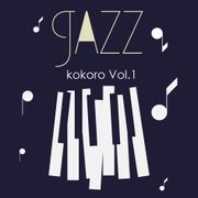 nu Jazz mix kokoro Vol.1