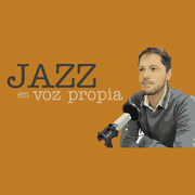 Jazz en voz propia: Jazz y literatura (13.02.2025)