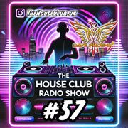 The House Club #57 - This Weeks NEW Releases Mixed LIVE By Dave Phoenix