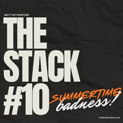 Stack #10 - Summertime Badness