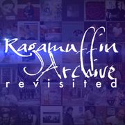 Ragamuffin Archive: Revisited | Episode 53: 1st Anniversary (Part II) (May 26, 2024)