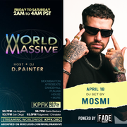 MOSMI | World Massive with d.painter (04-18-2025)