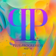 Plus Progressive September '21