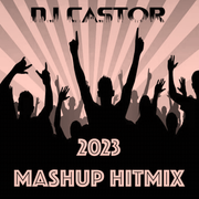Hitmix 2023 Mashup Edition
