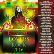 DJ LOGON - 2016 REGGAE LOVERS  ROCK MIX