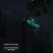Shutta Mixtapes - Red Moon