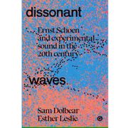Dissonant Waves - 21 March 2025 (Ernst Schoen and Experimental Sound)