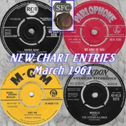 NEW CHART ENTRIES : March 1961