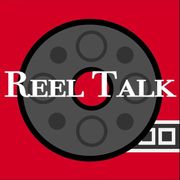 REEL TALK Episode #9