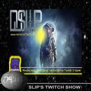 Slip's Twitch Show 27/04/26