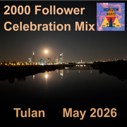 2000 Follower Celebration Mix