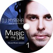 Music is my Life #1 - House Music