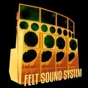 08/06/2024 - Felt Sound System With RedShift