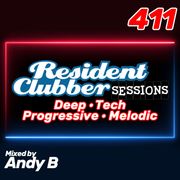 Residentclubber Sessions #411 by Andy B