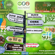 Tales from the far Side 16.09.21 Irish jazz Scene