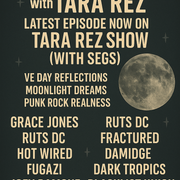 Moonlight Dreams, Punk Rock Realness & VE Day Reflection